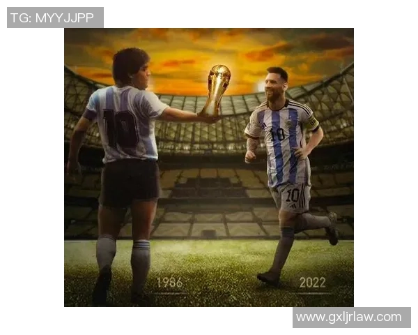 阿根廷足球双雄梅西与马拉多纳的传奇对决与时代印记